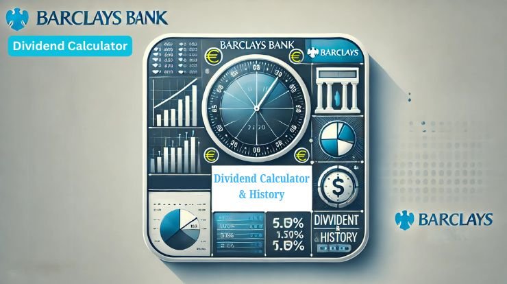 Barclays Bank Dividend Calculator & History