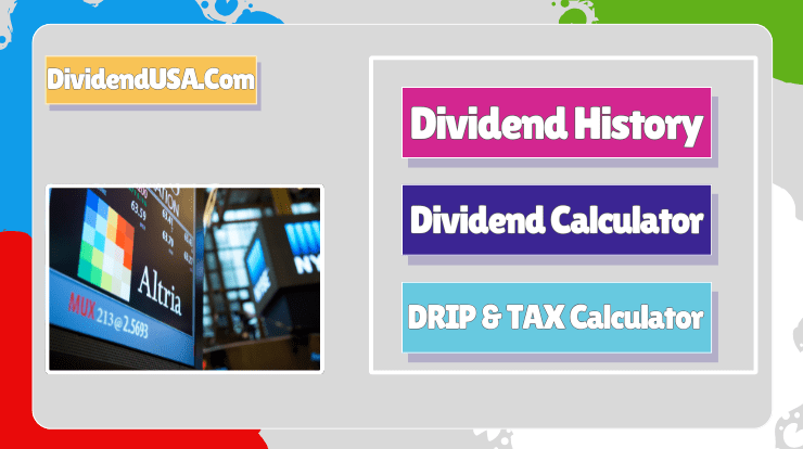 Altria Dividend Calculator & History