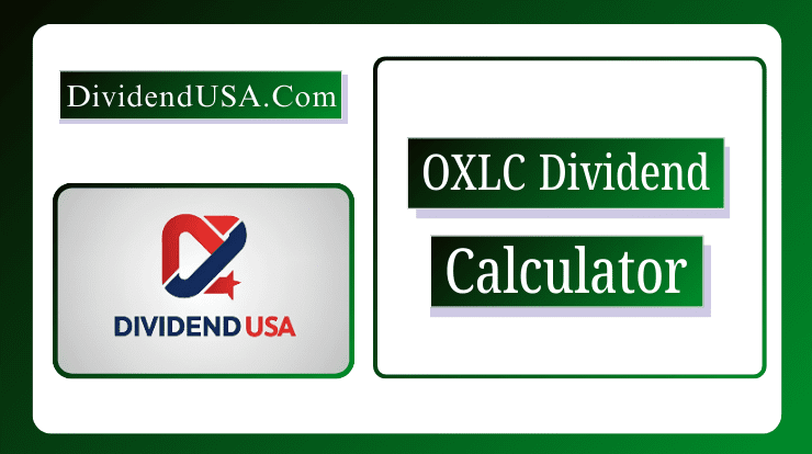 OXLC Dividend Calculator