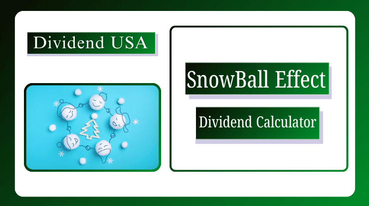 Dividend Snowball Effect Calculator