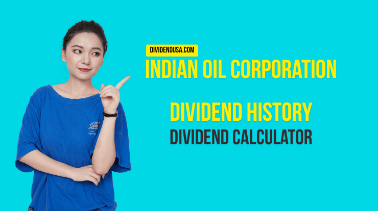 Indian Oil Corporation (IOC) Dividend History