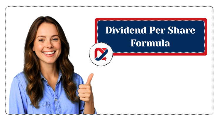 Dividend Per Share Formula