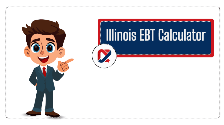 Illinois EBT Calculator