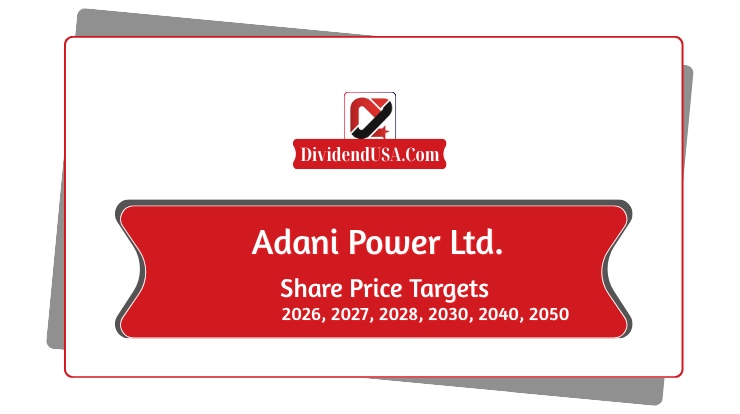 Adani Power Share Price Target 2026, 2027, 2028, 2030, 2040, 2050