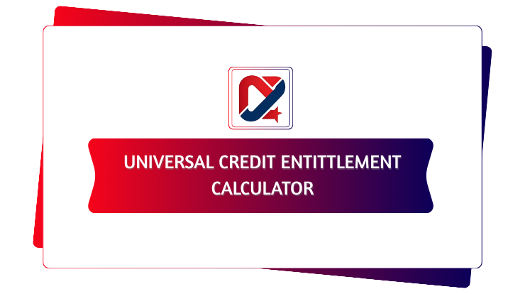 Universal Credit Entitlement Calculator (UK)