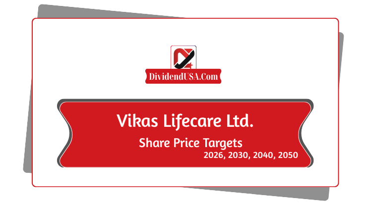 Vikas Lifecare Ltd (VIKASLIFE) Share Price Target 2026, 2030, 2040, 2050