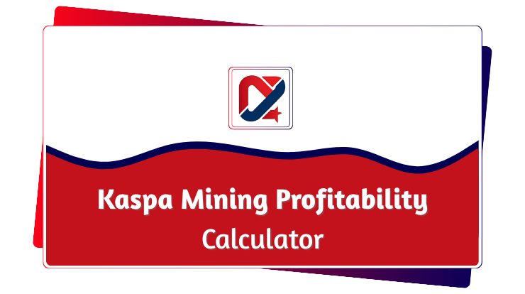 Kaspa Mining Profitability Calculator